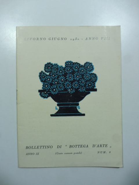 Bollettino di Bottega d'Arte, Livorno, n. 8, giugno 1930. Gianni Maimeri, Raoul Viviani
